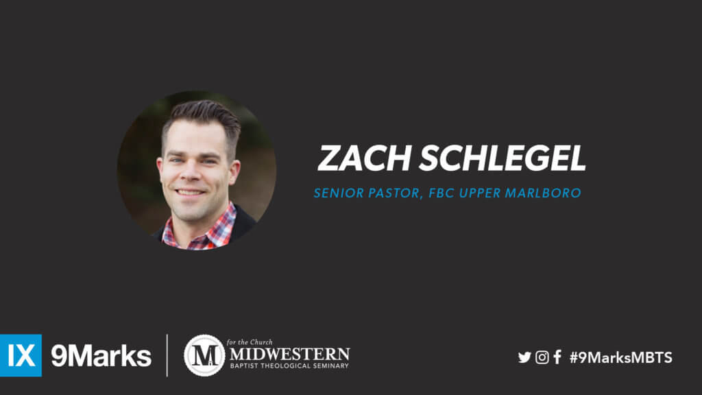9Marks with Zach Schlegel