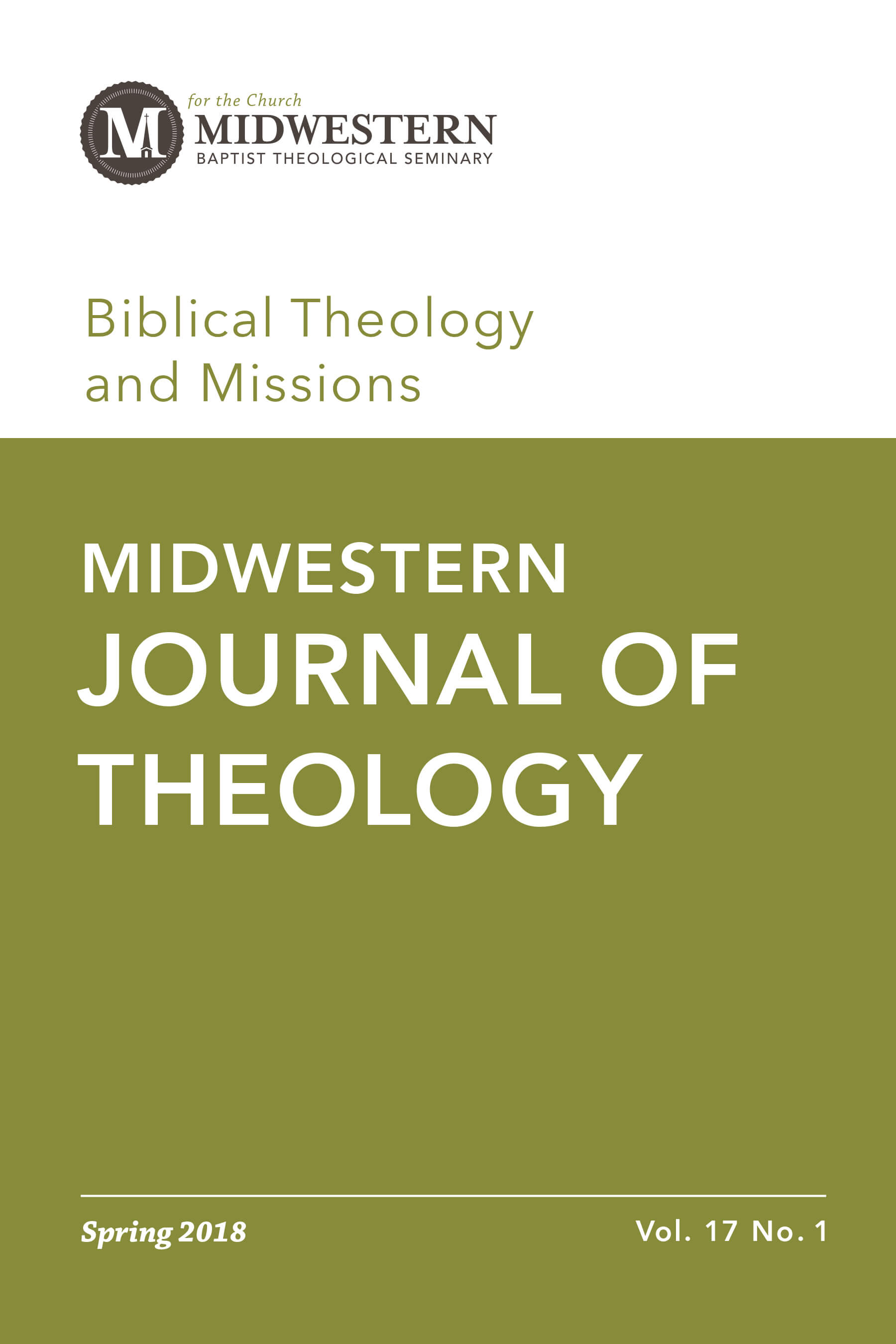 Spring 2018 Midwestern Journal of Theology
