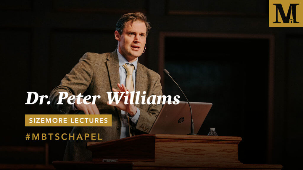 Chapel with Dr. Peter Williams – Sizemore Lectures