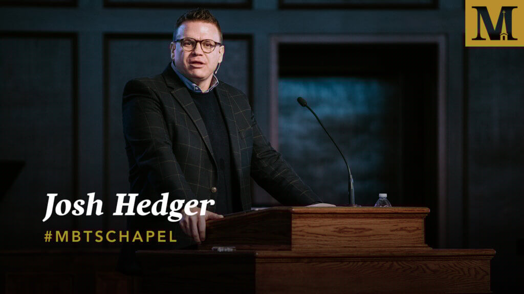 Chapel with Josh Hedger