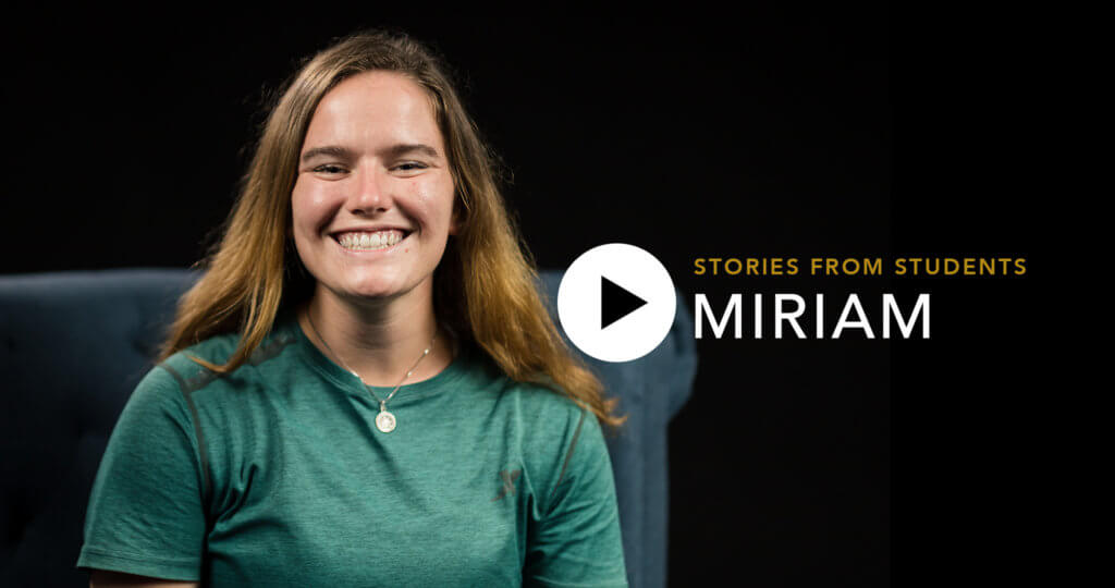 Miriam – Stories from Students