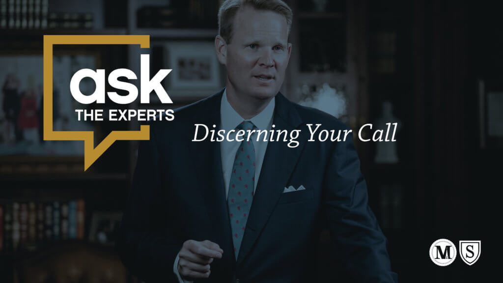 Ask the Experts: Discerning Your Call with Jason K. Allen
