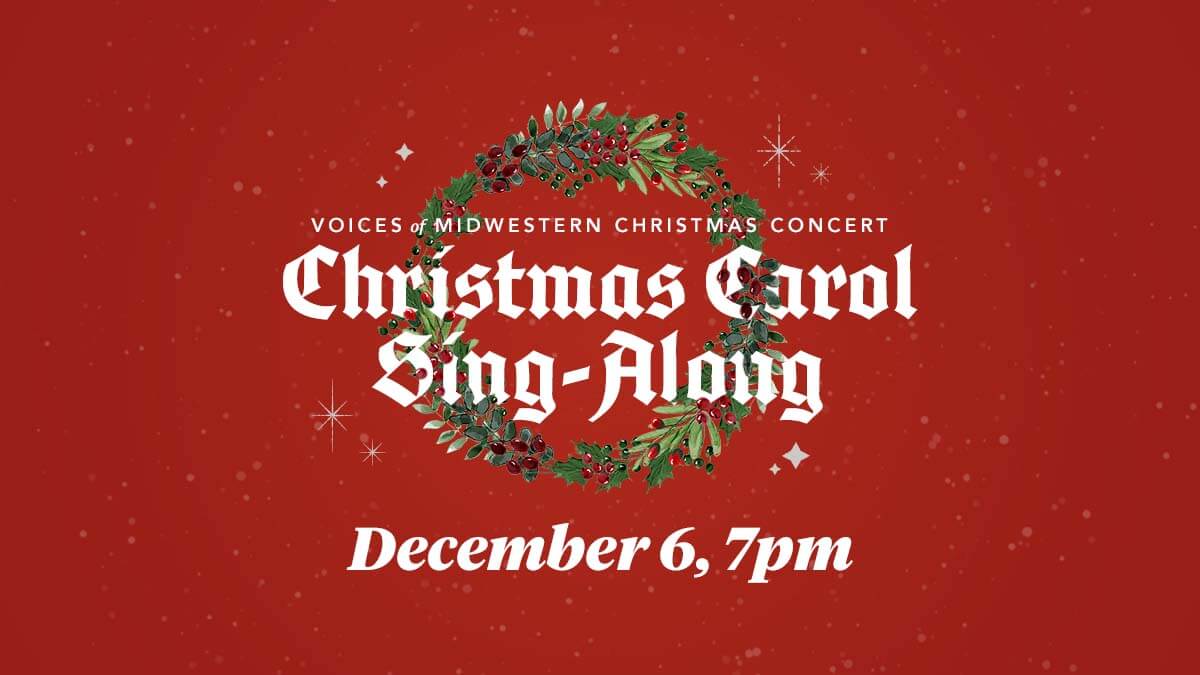 Christmas Carol Sing-Along Concert - Midwestern Baptist Theological ...