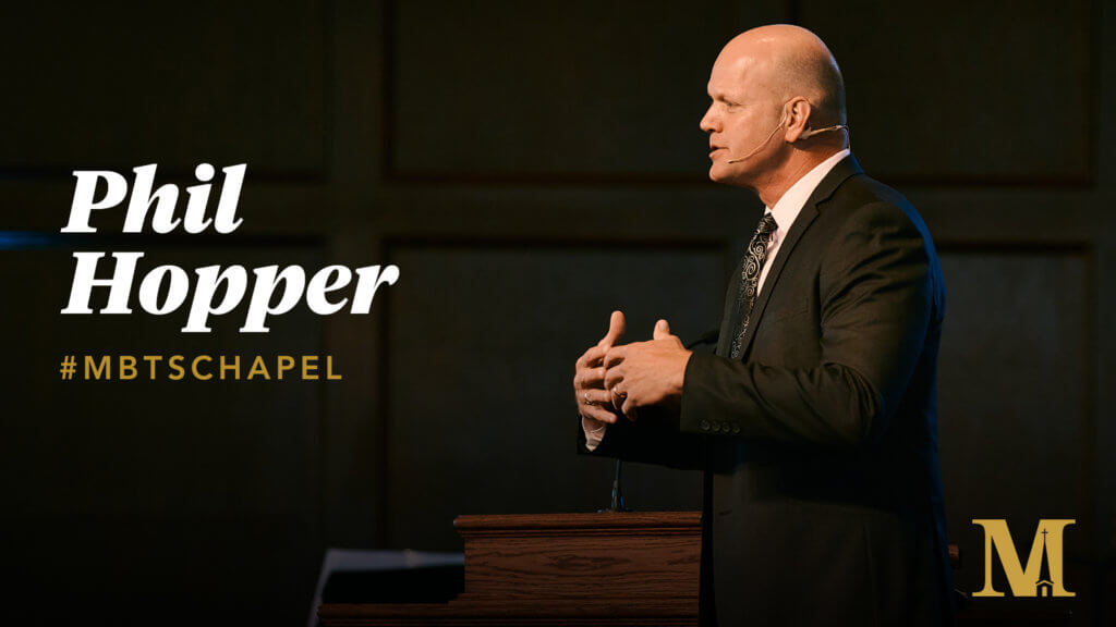 Chapel with Phil Hopper – October 19, 2022