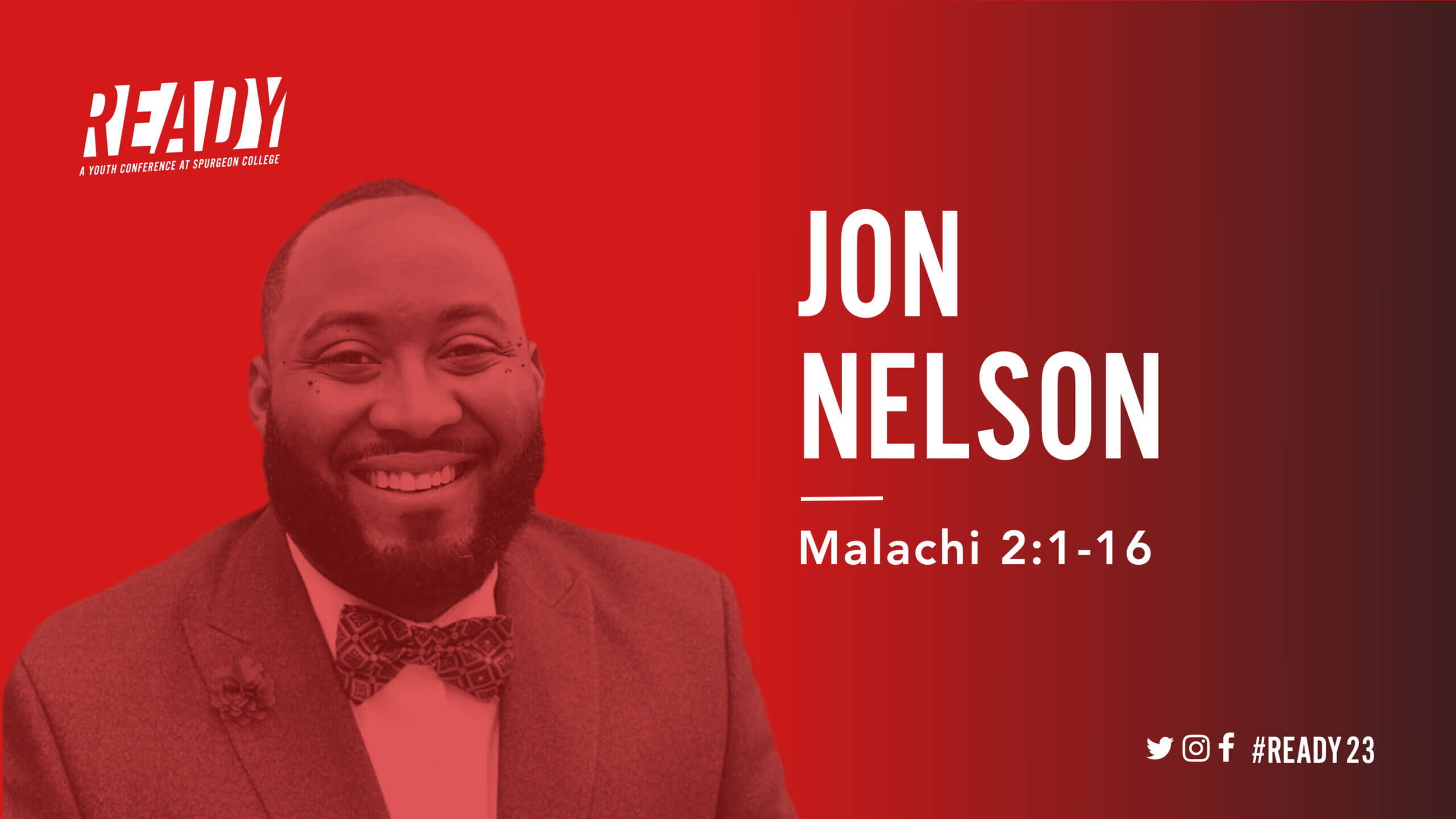 READY 2023: Malachi 2:1-16 with Jon Nelson - Midwestern Baptist ...