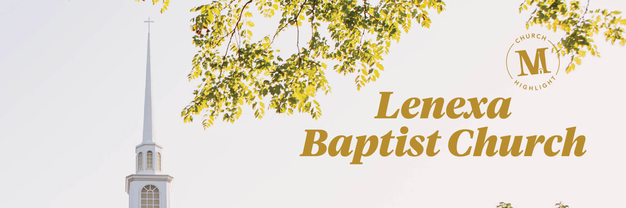 Church Highlight Lenexa Baptist Church Midwestern Baptist