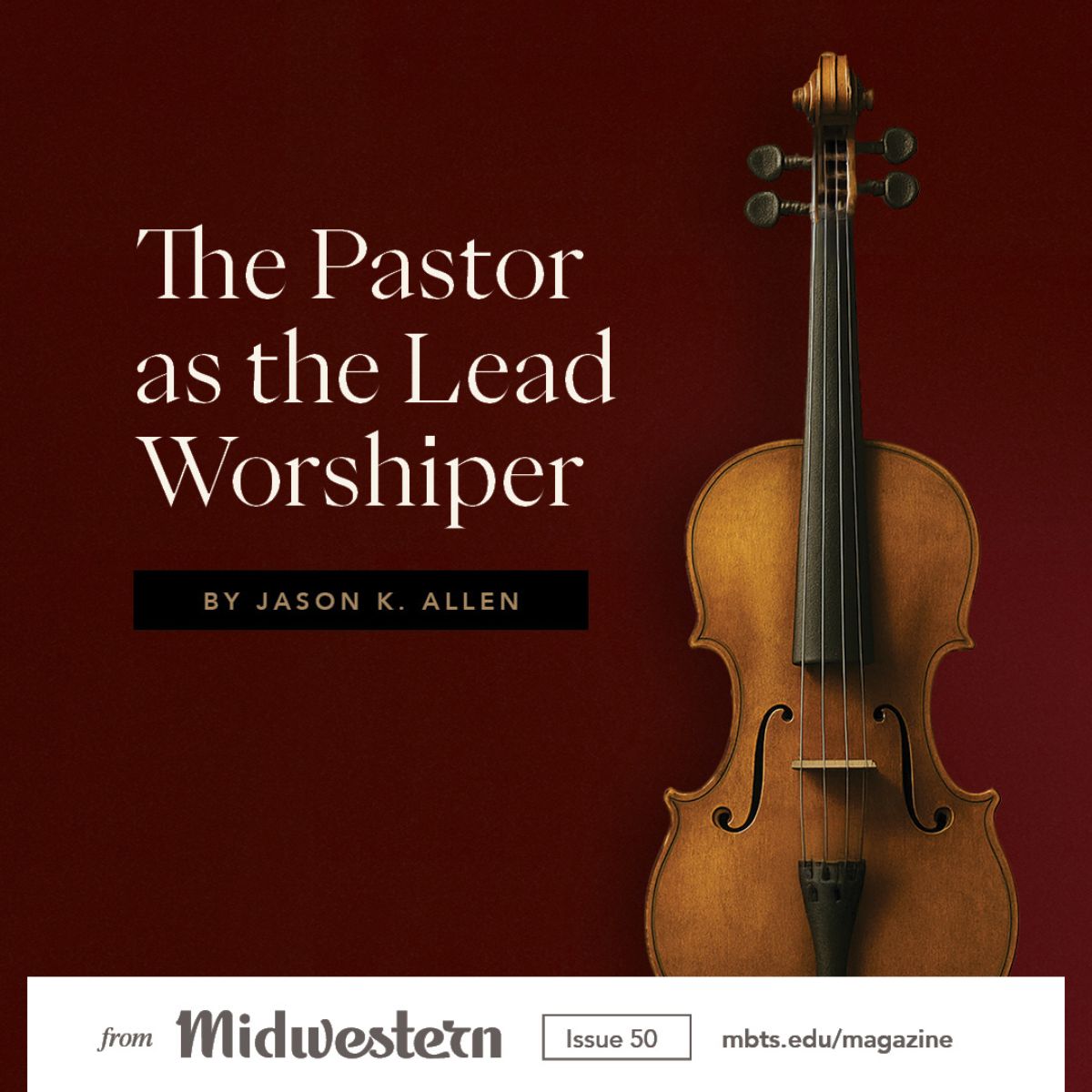 Pastor As Lead Worshiper