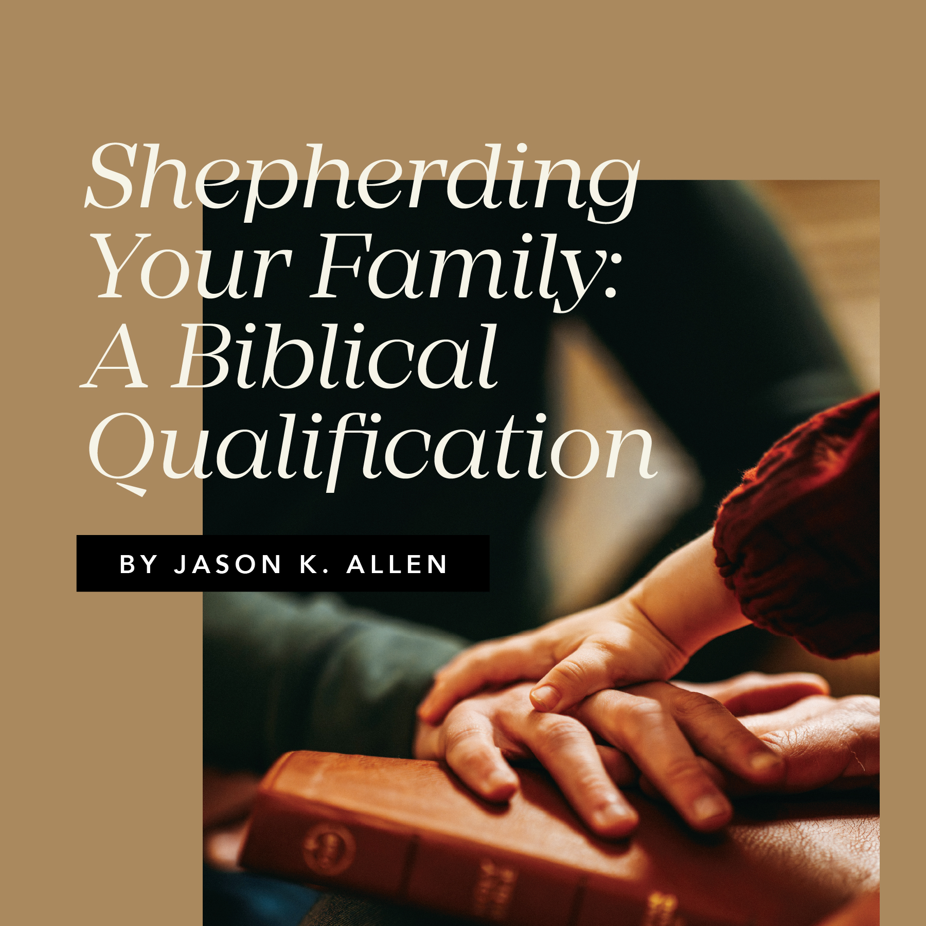 Shepherding Your Family